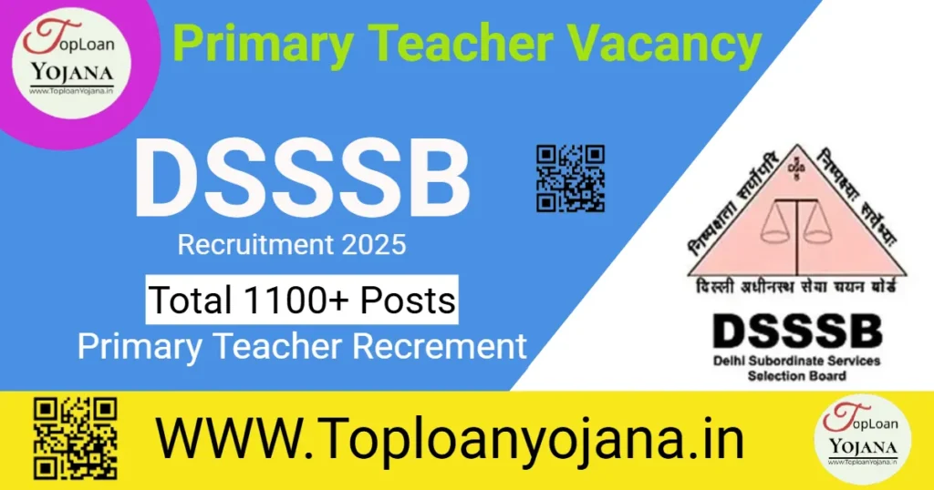 DSSSB Primary Teacher Vacancy 2025